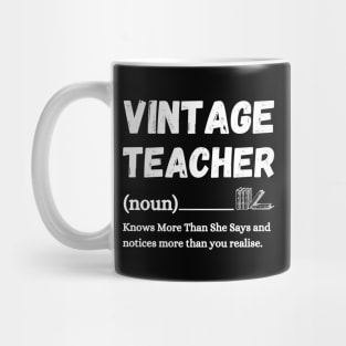 Vintage Teacher Knows More Than She Says Mug